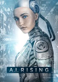 A.I. Rising - A.I. Rising (2018)
