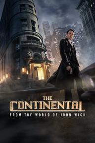 Khách Sạn Continental: Từ Thế Giới của John Wick - The Continental: From the World of John Wick (2023)
