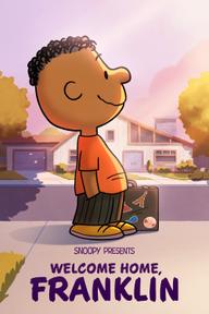 Snoopy Giới Thiệu: Chào Mừng Bạn Về Nhà, Franklin - Snoopy Presents: Welcome Home, Franklin - Snoopy Presents: Welcome Home, Franklin (2024)