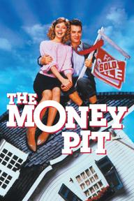 The Money Pit - The Money Pit (1986)